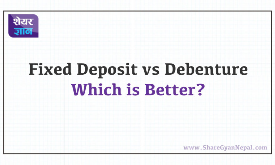 Fixed Deposit vs Debenture