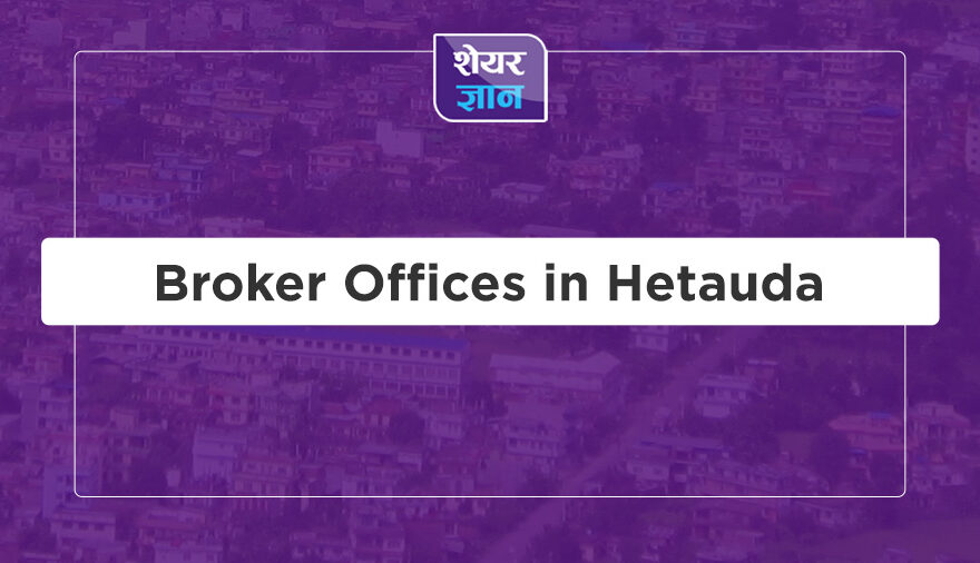 Broker Offices in Hetauda