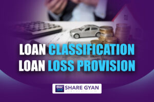 Loan Classification and Loan Loss Provision