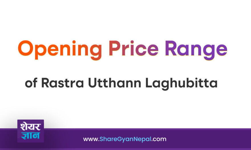 opening price range of rastra utthan laghubitta