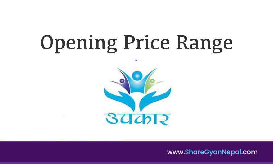 opening price range of upakar laghibitta