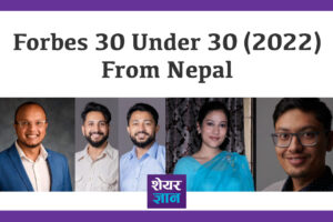 Forbes 30 Under 30 2022 From Nepal
