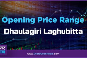 opening price range of dhaulagiri laghubitta