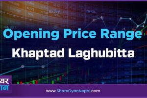 opening price range of khaptad laghubitta