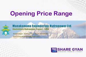 Opening Price Range of Manakamana Engineering Hydropower