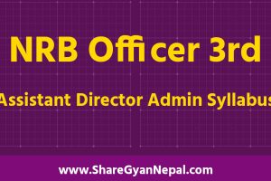 NRB Assistant Director Syllabus Admin Officer 3rd